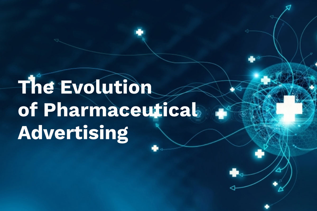 The Evolution of Pharmaceutical Advertising: From Print Ads to Social Media
