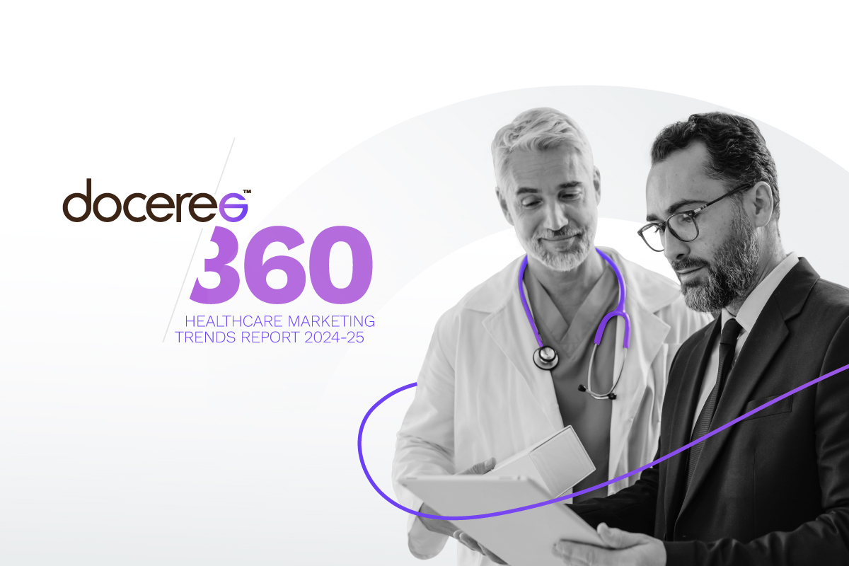 Doceree 360 – Healthcare Marketing Trends 2024-25